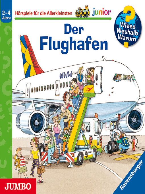 Cover image for Der Flughafen [Wieso? Weshalb? Warum? JUNIOR Folge 3]